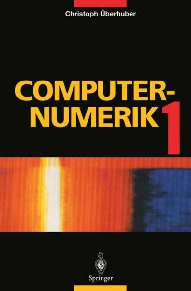 Cover for Christoph UEberhuber · Computer-Numerik 1 (Paperback Book) [1995 edition] (1995)