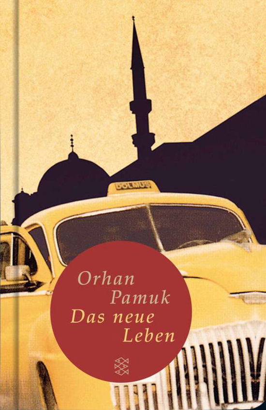 Fischer TB.51051 Pamuk.Neue Leben - Orhan Pamuk - Bøker -  - 9783596510511 - 