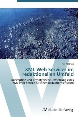Cover for Poldrack · XML Web Services im redaktione (Bog) (2012)