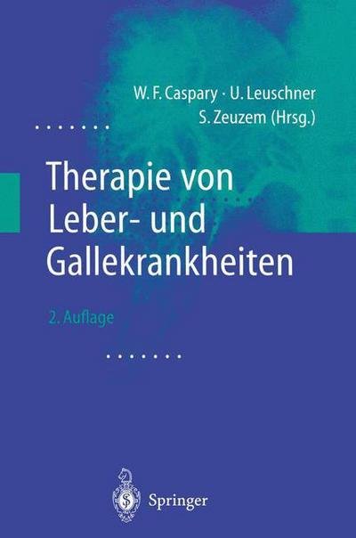 Cover for W F Caspary · Therapie Von Leber- Und Gallekrankheiten (Paperback Book) (2012)