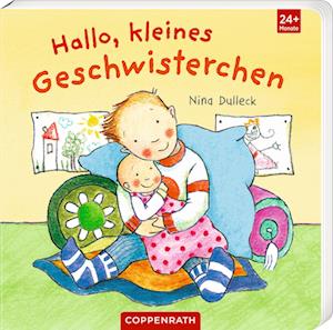 Hallo, kleines Geschwisterchen - Nina Dulleck - Livres - Coppenrath - 9783649645511 - 1 août 2024