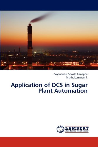 Cover for Muthukumaran S. · Application of Dcs in Sugar Plant Automation (Paperback Bog) (2012)