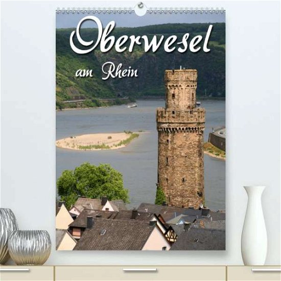 Cover for Berg · Oberwesel am Rhein (Premium-Kalend (Book)