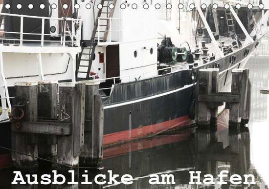 Cover for Kimmig · Ausblicke am Hafen (Tischkalende (Book)