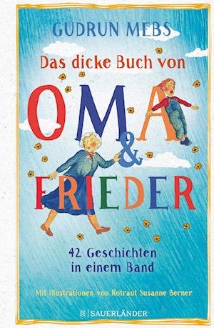 Cover for Gudrun Mebs · Das dicke Buch von Oma und Frieder (Hardcover Book) (2021)