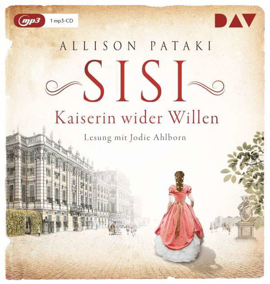 Cover for Allison Pataki · Sisi-kaiserin Wider Willen. (CD) (2022)