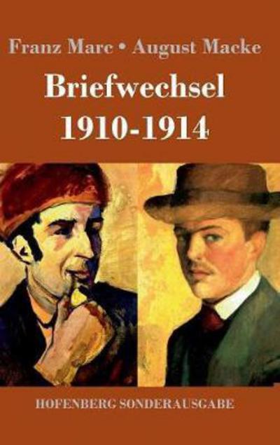 Cover for Marc · Briefwechsel 1910-1914 (Book) (2018)