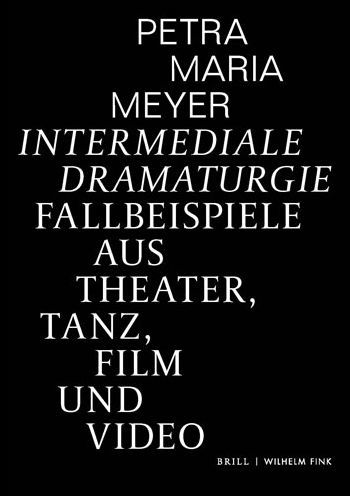 Cover for Meyer · Intermediale Dramaturgie (Book) (2020)