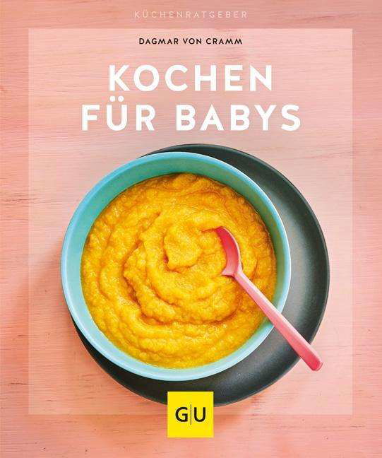 Cover for Cramm · Kochen für Babys (Buch)