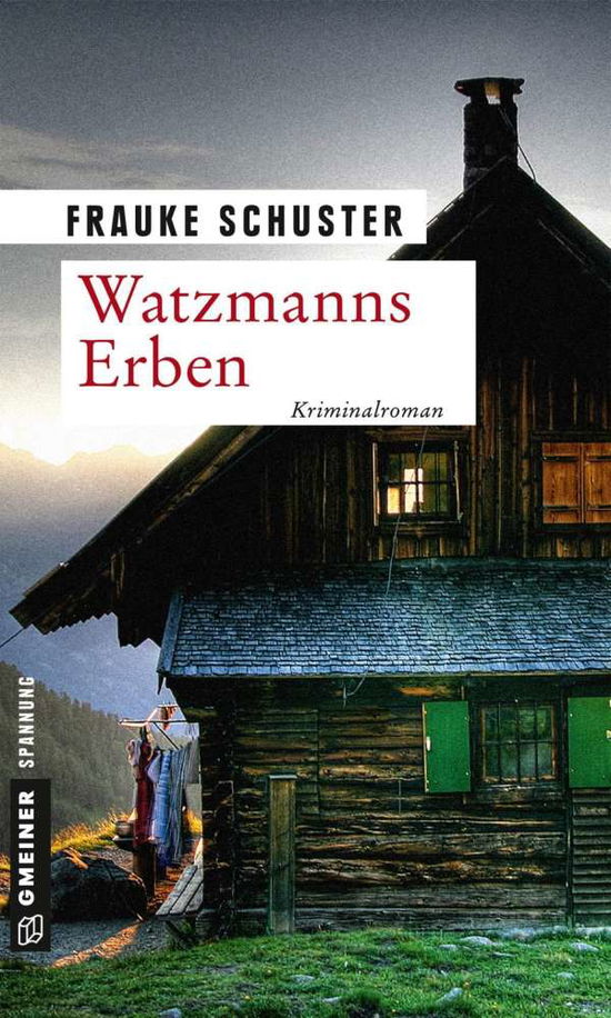 Cover for Schuster · Watzmanns Erben (Book)