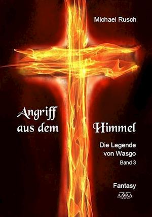 Cover for Rusch · Angriff aus dem Himmel (Book)