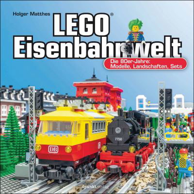 Cover for Holger Matthes · LEGO®-Eisenbahnwelt (Book) (2022)