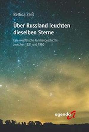 Cover for Bettina Zeiß · Über Russland leuchten dieselben Sterne (Book) (2022)