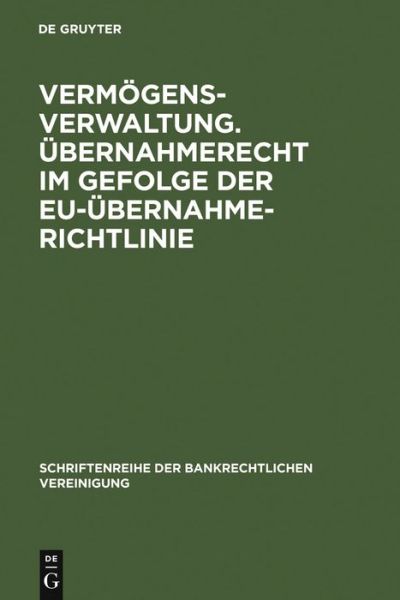 Cover for Christoph Benicke · Vermögensverwaltung,Übernahmerecht (Book) [German edition] (2007)