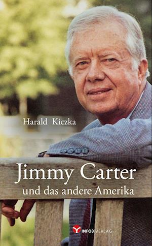 Cover for Harald Kiczka · Jimmy Carter und das andere Amerika (Paperback Book) (2022)