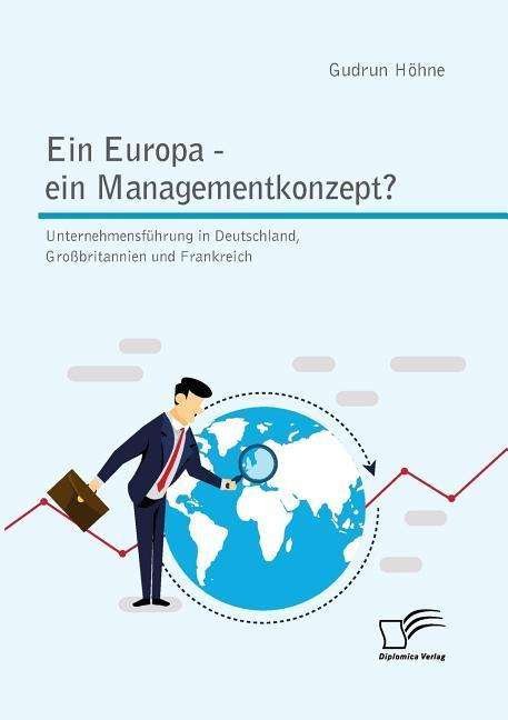 Cover for Höhne · Ein Europa - ein Managementkonzep (Book) (2018)