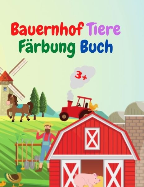 Cover for Urtimud Uigres · Bauernhof Tiere Farbung Buch (Paperback Book) (2021)