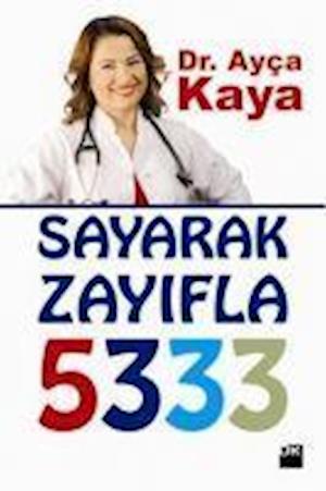 Cover for Kaya · Sayarak Zayifla 5333 (Book)