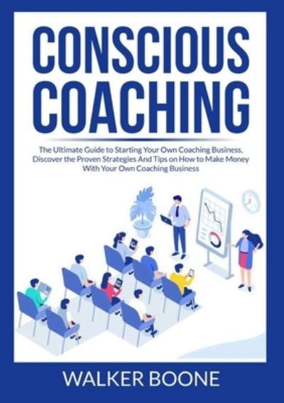 Cover for Walker Boone · Conscious Coaching (Pocketbok) (2021)