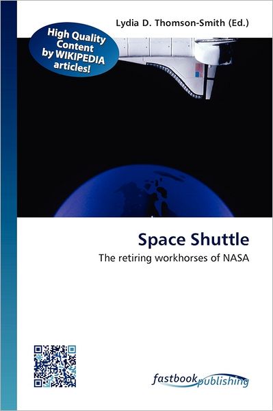 Cover for Lydia D Thomson-smith · Space Shuttle (Book) (2011)