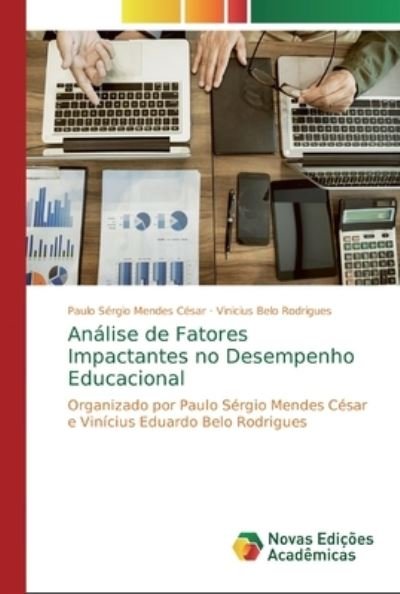 Cover for César · Análise de Fatores Impactantes no (Buch) (2018)