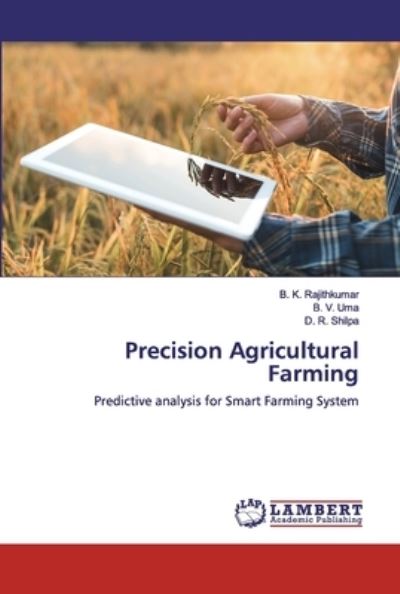 Cover for Rajithkumar · Precision Agricultural Farm (Book) (2020)