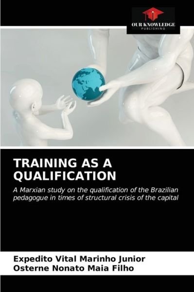 Cover for Expedito Vital Marinho Junior · Training as a Qualification (Paperback Bog) (2020)