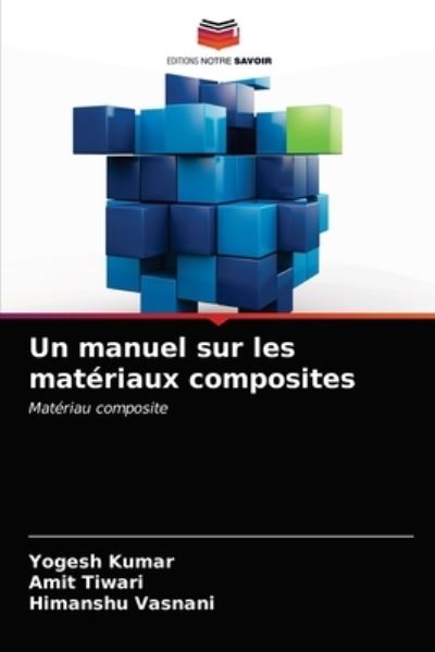 Cover for Kumar · Un manuel sur les matériaux compo (N/A) (2021)