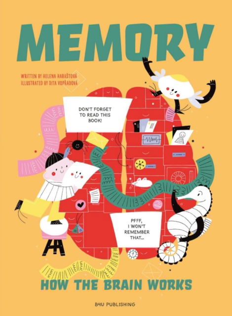 Cover for Helena Harastova · Our Marvelous Memory - How Your Brain Works (Hardcover Book) (2025)