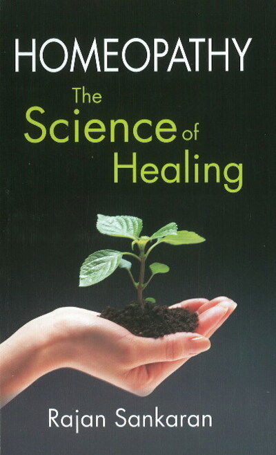 Cover for Rajan Sankaran · Homoeopathy: The Science of Healing (Paperback Book) (2001)