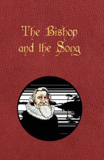 Cover for Halvard Husefest Lunde · The Bishop and the Song (Paperback Book) (2016)