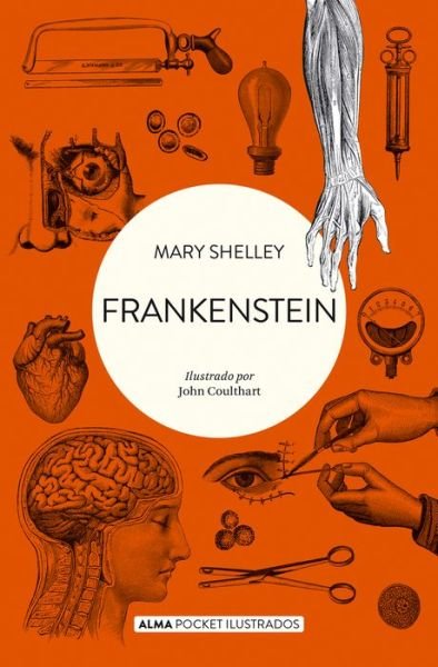 Frankenstein - Mary Shelley - Böcker - Editorial Alma - 9788418008511 - 1 november 2021