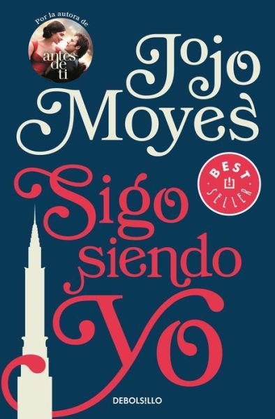 Cover for Jojo Moyes · Sigo siendo yo / Still me (Paperback Bog) (2021)