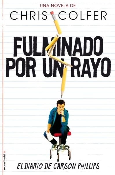 Cover for Chris Colfer · Fulminado Por Un Rayo (Paperback Bog) [Spanish edition] (2013)