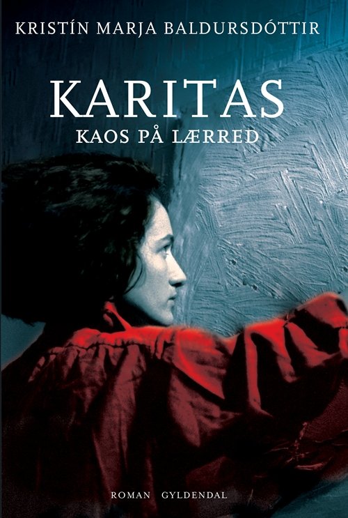 Cover for Kristín Marja Baldursdóttir · Karitas. Kaos på lærred (Hæftet bog) [1. udgave] (2008)