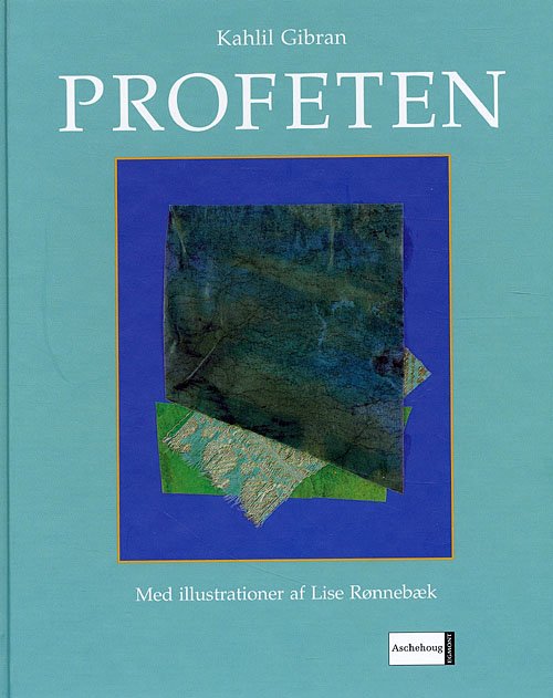 Cover for Kahlil Gibran · Profeten (Innbunden bok) [3. utgave] (2006)