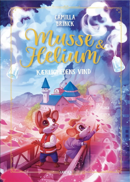 Cover for Camilla Brinck · Musse og Helium: Musse og Helium - Kærlighedens vind (Bound Book) [1er édition] (2024)