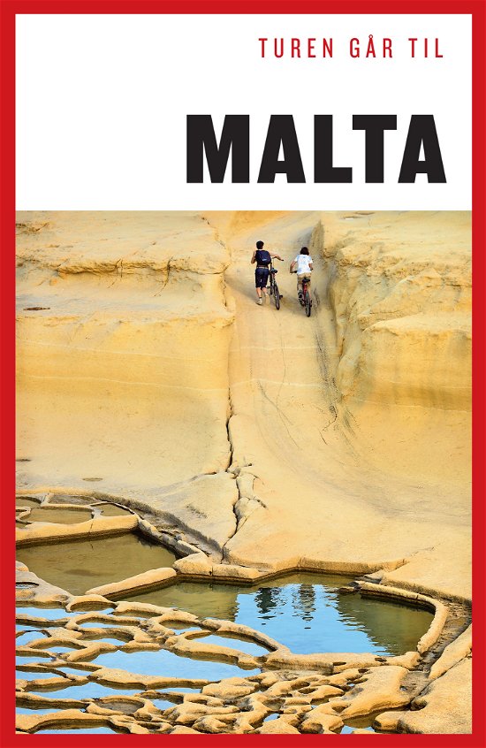 Cover for Hanne Høiberg · Turen Går Til: Turen går til Malta (Sewn Spine Book) [10e uitgave] (2019)