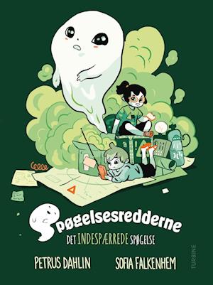 Spøgelsesredderne – det indespærrede spøgelse - Petrus Dahlin - Books - Turbine - 9788740688511 - February 17, 2023