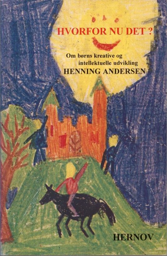 Cover for Henning Andersen · Hvorfor nu det? (Sewn Spine Book) [1st edition] (1994)