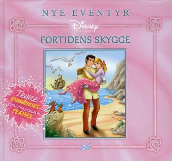 Cover for David Cox · Disney prinsesser: Nye Eventyr - Askepot - Fortidens skygge (Hardcover Book) [1st edition] (2007)