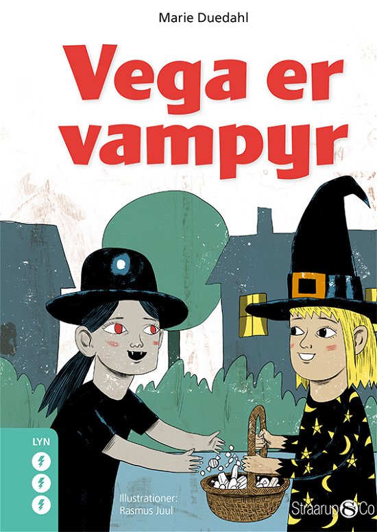 Lyn: Vega er vampyr - Marie Duedahl - Books - Straarup & Co - 9788770180511 - June 29, 2018