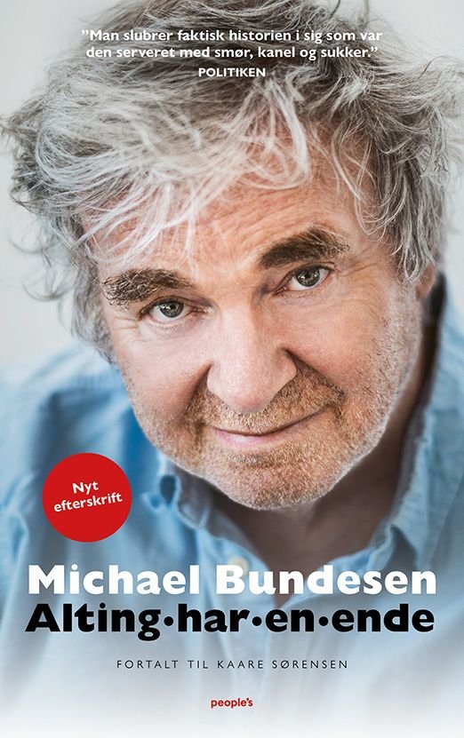 Cover for Michael Bundesen · Michael Bundsen - Alting har en ende (Paperback Bog) [2. udgave] (2021)