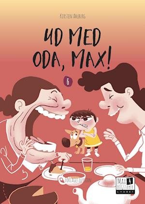 Cover for Kirsten Ahlburg · Max 4: Ud med Oda, Max (Hardcover bog) [1. udgave] (2021)