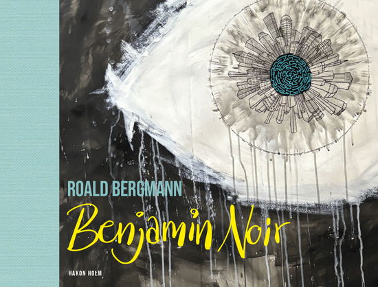 Cover for Roald Bergmann · Benjamin Noir (Paperback Book) [1º edição] (2025)