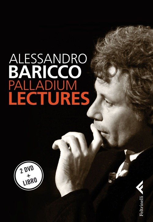 Cover for Alessandro Baricco · Palladium Lectures - Libro + 2 DVD (PC) (2013)