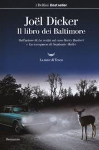 Cover for Joel Dicker · Il Libro Dei Baltimore (Bok)