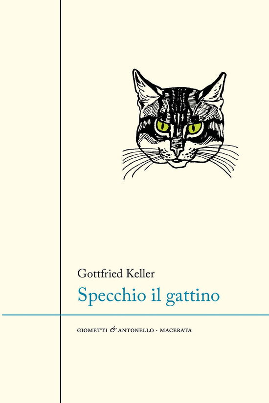 Specchio Il Gattino - Gottfried Keller - Books -  - 9788898820511 - 