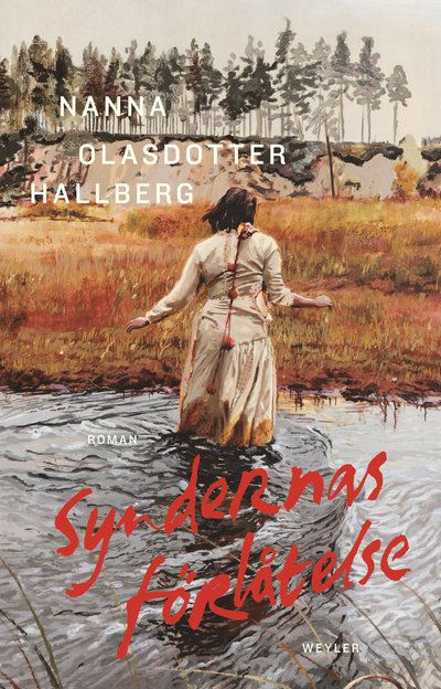 Cover for Nanna Olasdotter Hallberg · Syndernas förlåtelse (Hardcover Book) (2025)