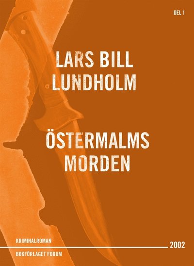 Cover for Lars Bill Lundholm · Östermalmsmorden (ePUB) (2015)